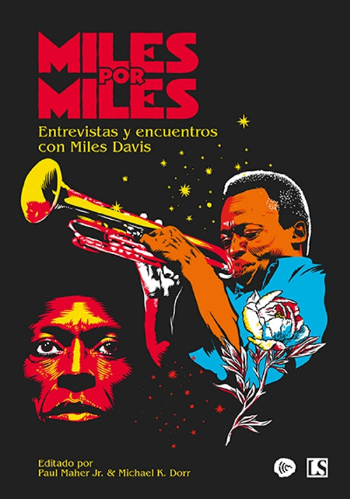 Miles por Miles: Entrevistas y encuentros con Miles Davis, de Paul Maher Jr. & Michael K. Dorr