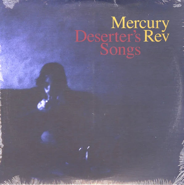 Mercury Rev – Deserter's Songs (LP)