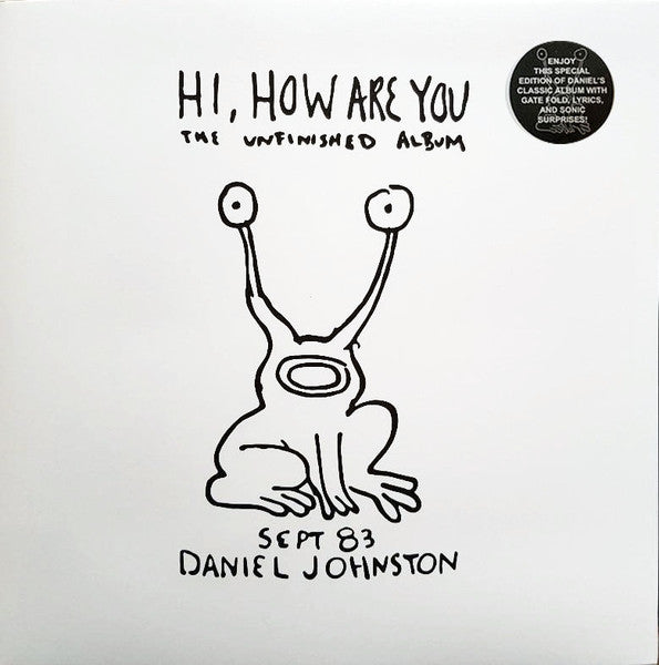 Daniel Johnston – Hi, How Are You: The Unfinished Album (LP)