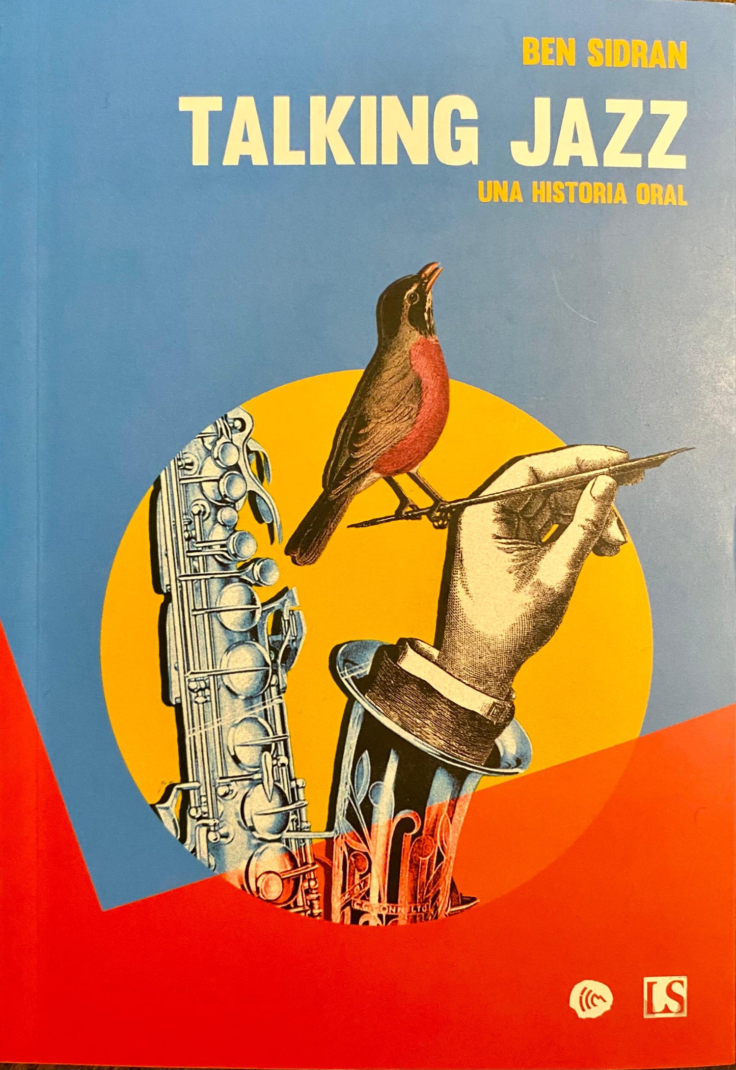 Talking Jazz. Una historia oral, de Ben Sidran