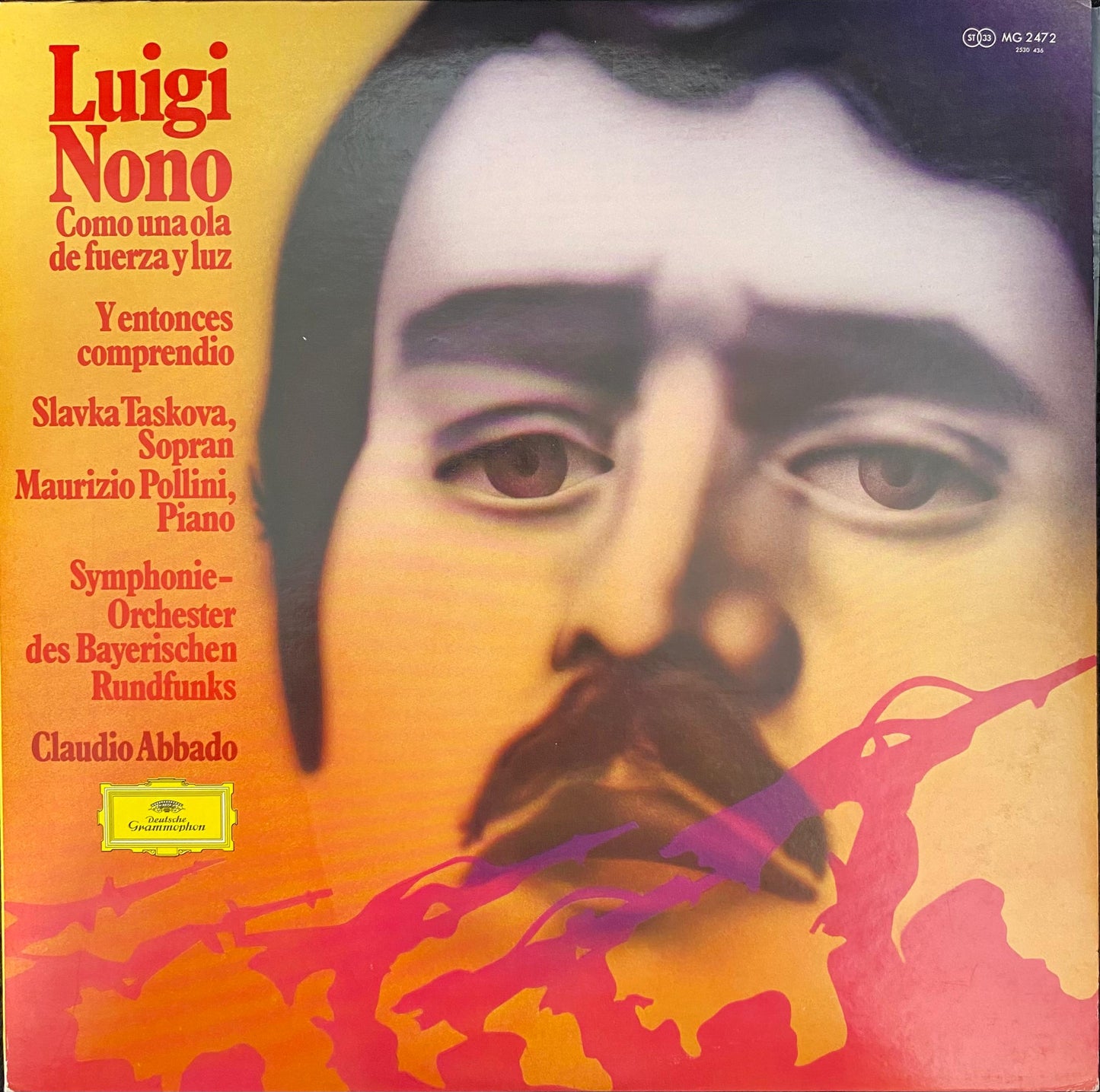 Luigi Nono – Como una ola de fuerza y luz / Y entonces comprendió (LP, Japón, 1974)