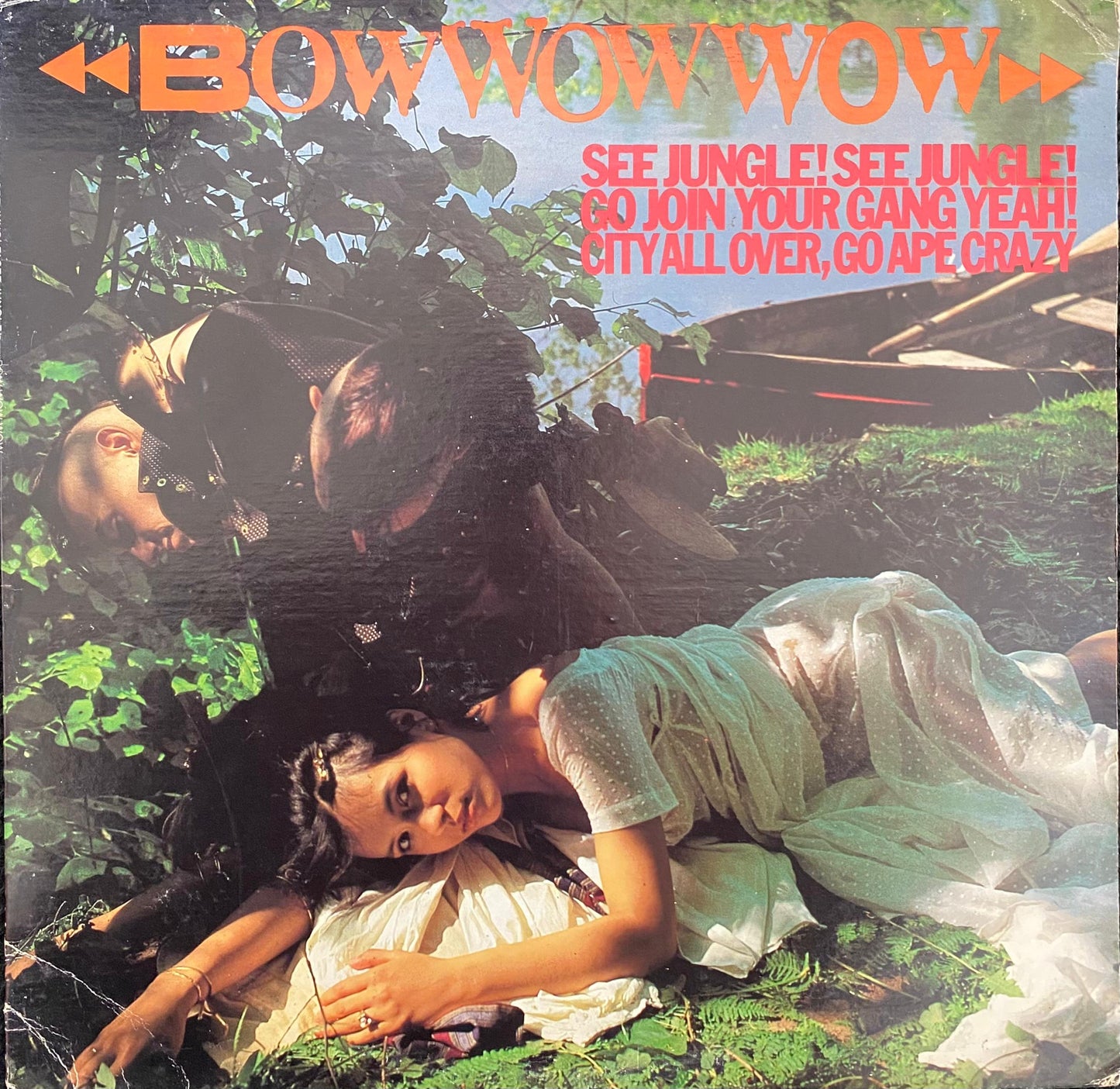 Bow Wow Wow – See Jungle! See Jungle! Go Join Your Gang Yeah! City All Over, Go Ape Crazy (LP, EE.UU., 1981)