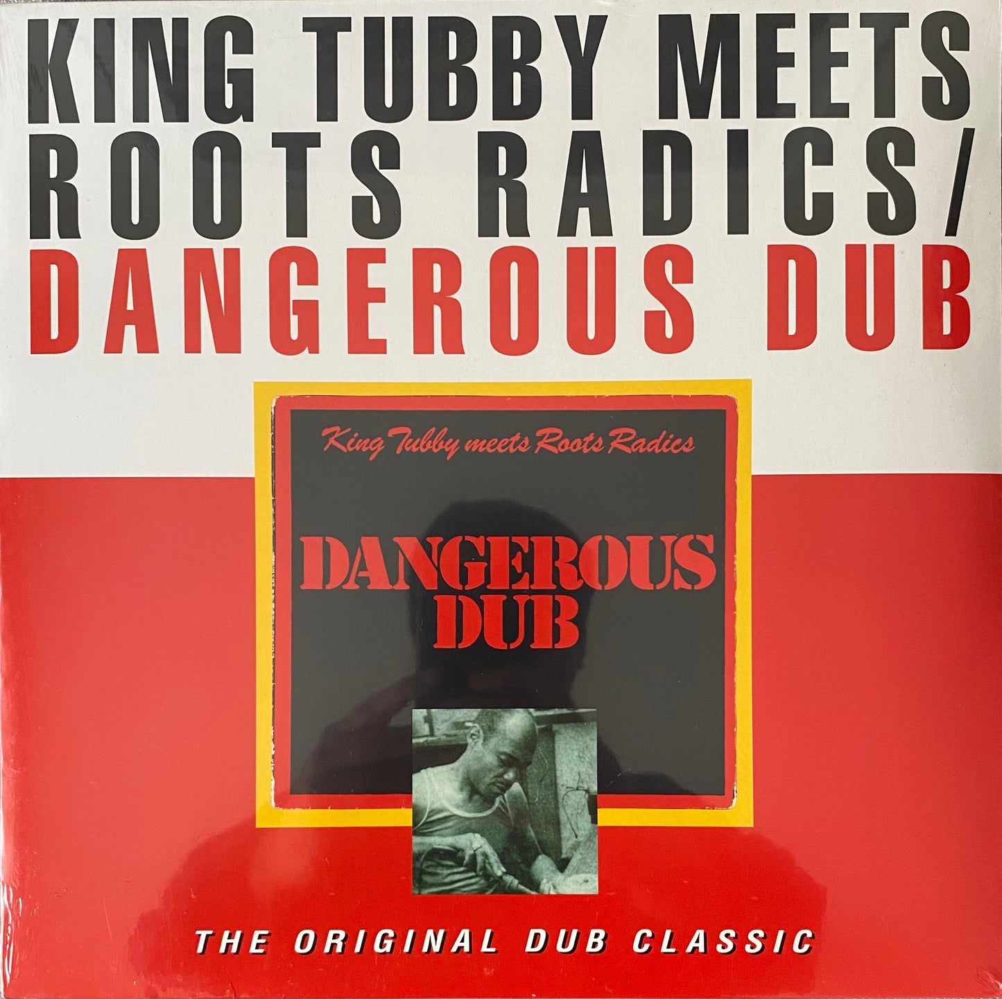 King Tubby Meets Roots Radics – Dangerous Dub (The Original Dub Classic) (LP)