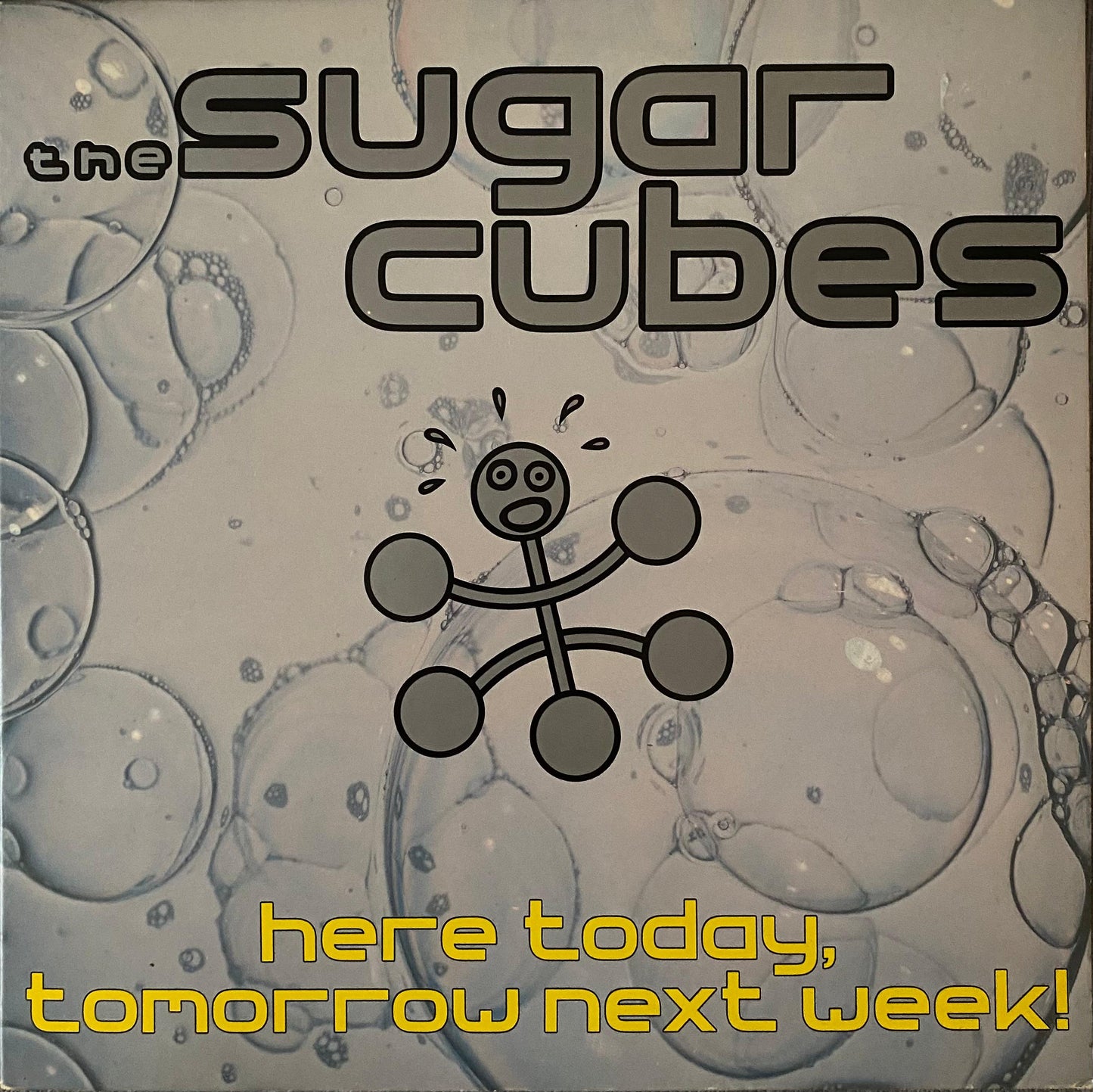 The Sugarcubes – Here Today, Tomorrow Next Week! (LP, EE.UU., 1989)