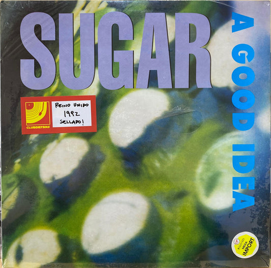Sugar – A Good Idea (12", Reino Unido, 1992)