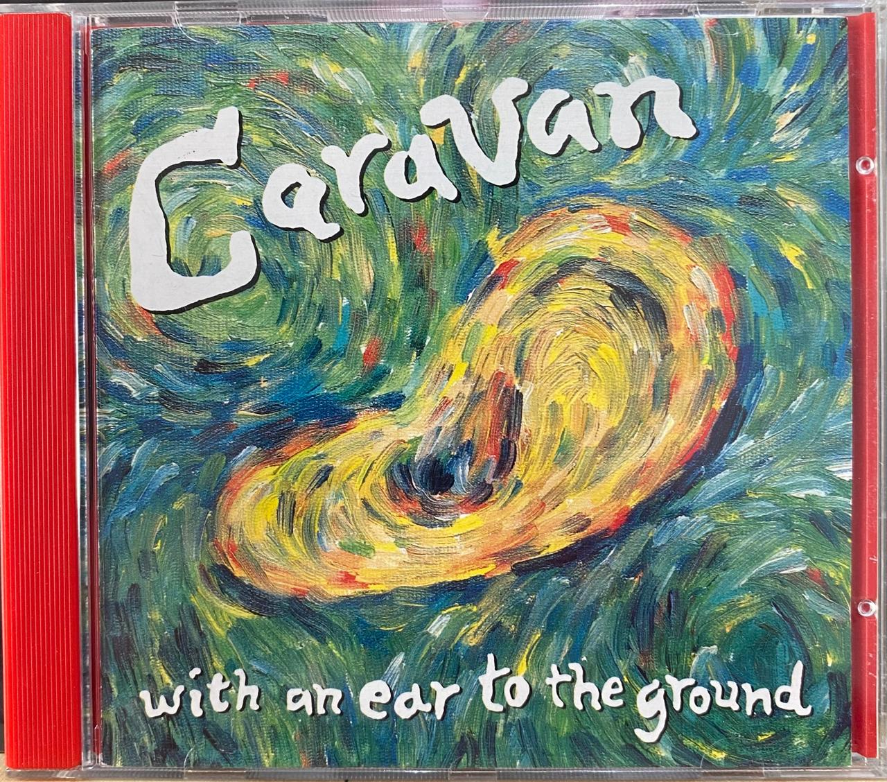 Caravan – With An Ear To The Ground (CD, usado)