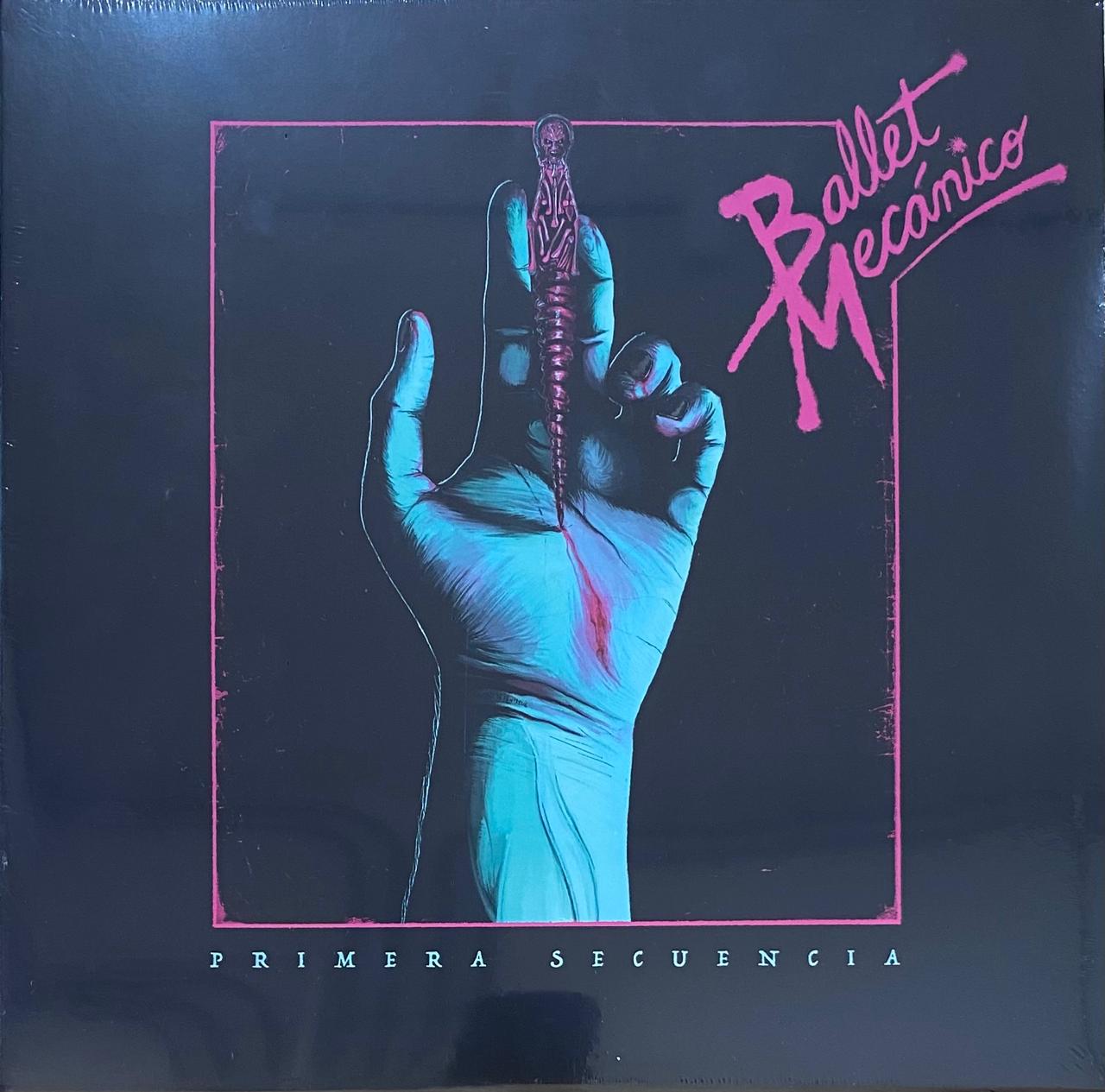 Ballet Mecánico – Primera Secuencia (LP)