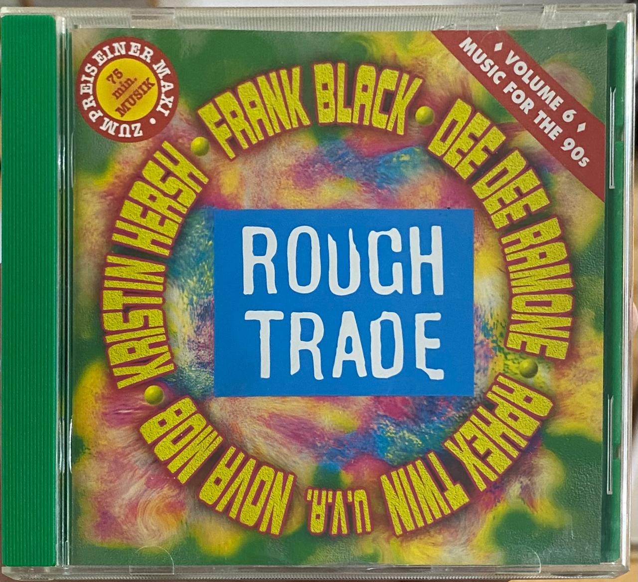 Varios artistas – Rough Trade - Music For The 90's • Vol. 6 (CD, usado, Alemania, 1994)