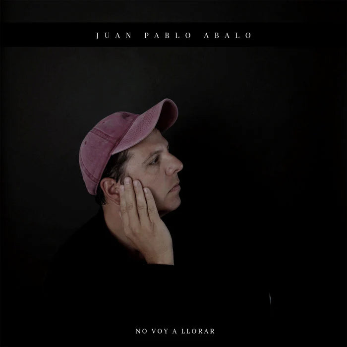 Juan Pablo Abalo - No Voy a Llorar (LP)