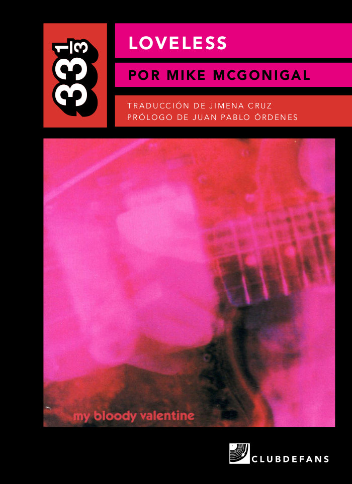 Loveless (colección 33 1/3), de Mike McGonigal