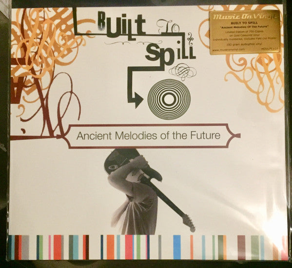 Built To Spill - Ancient Melodies Of The Future (LP)