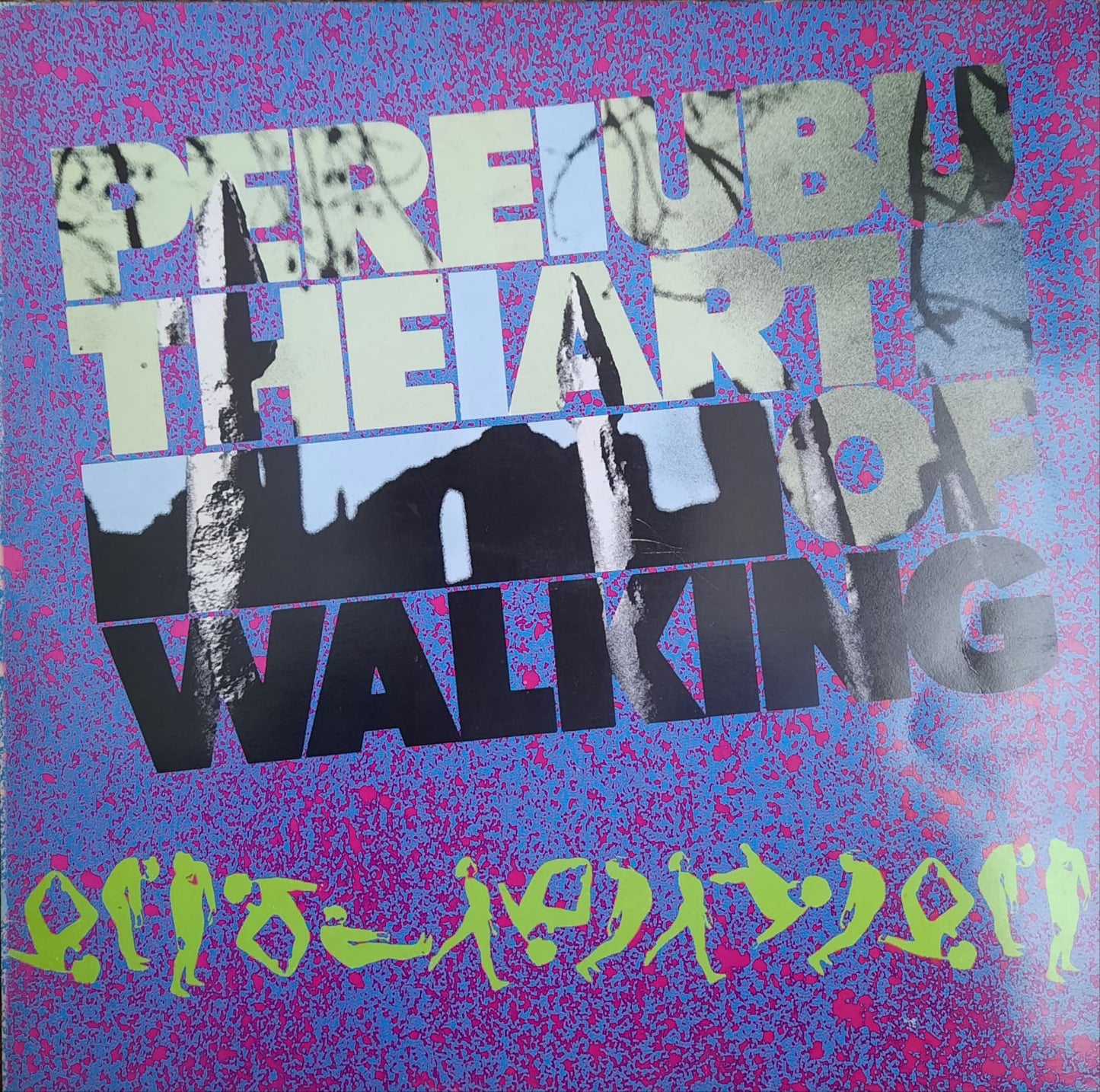 Pere Ubu - The Art Of Walking (LP, Reino Unido, 1980)