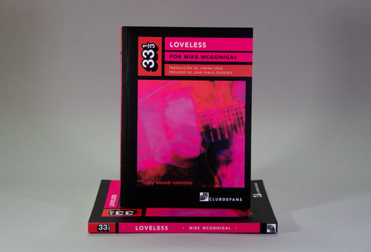 Loveless (colección 33 1/3), de Mike McGonigal