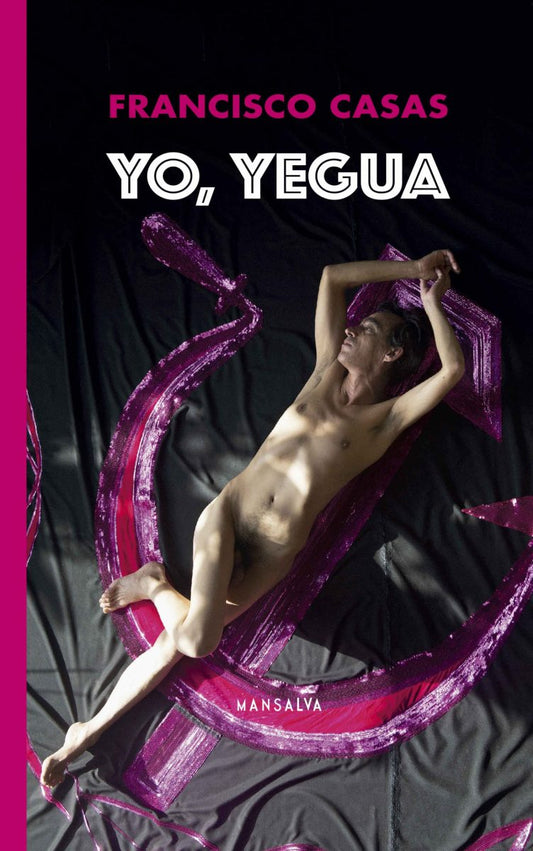 Yo, yegua, de Francisco Casas