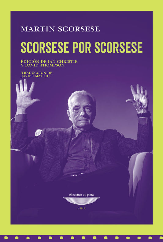 Scorsese por Scorsese, de Martin Scorsese
