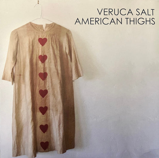 Veruca Salt – American Thighs (LP)