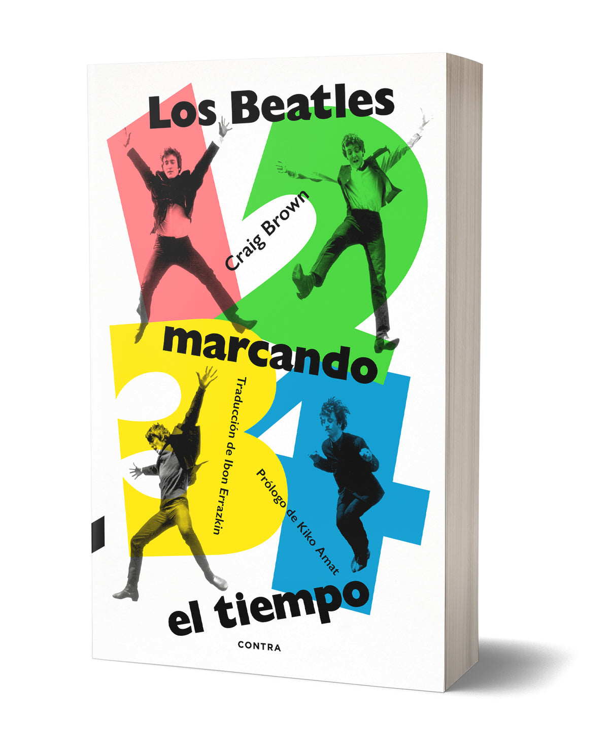 1, 2, 3, 4: Los Beatles marcando el tiempo, de Craig Brown