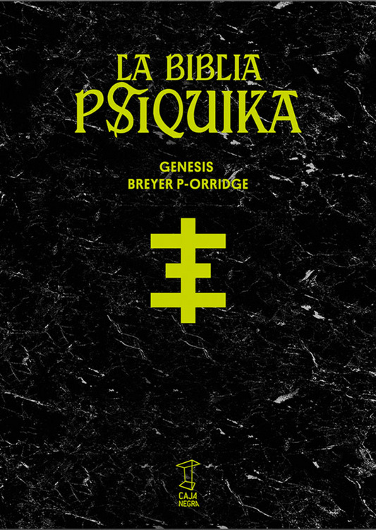 La Biblia Psíquika, de Genesis Breyer P-Orridge