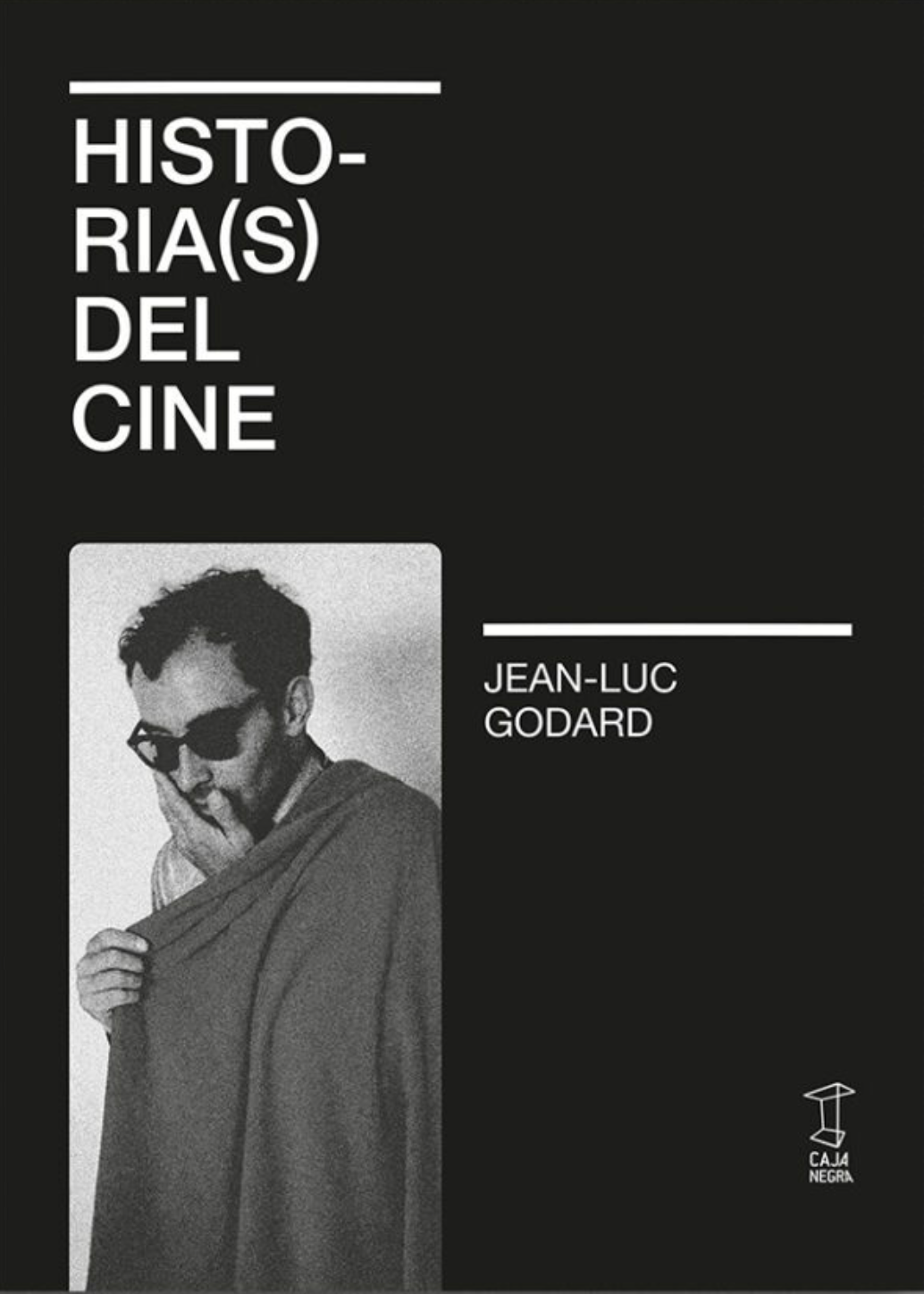Historia(s) del cine, de Jean-Luc Godard