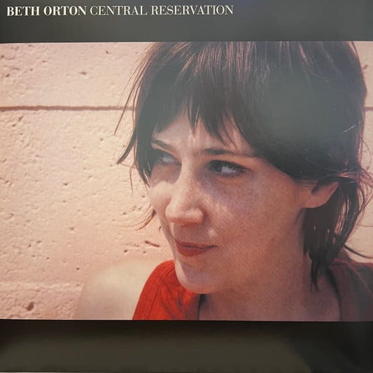 Beth Orton – Central Reservation (LP)