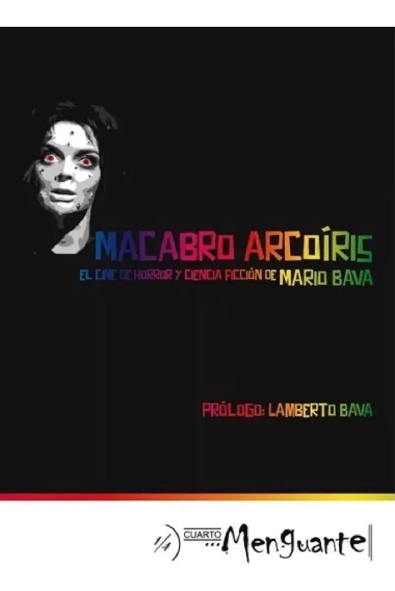 Macabro arcoíris. El cine de horror y ciencia ficción de Mario Bava, de varios autores