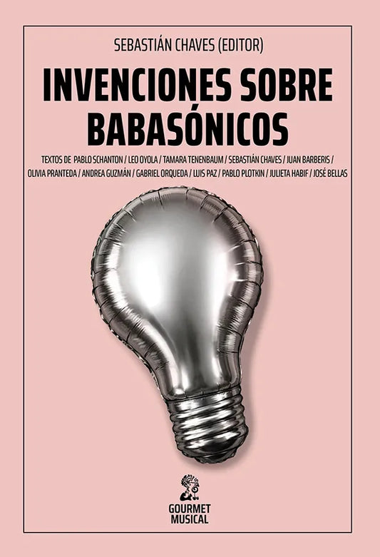 Invenciones sobre Babasónicos, de Sebastián Chaves (editor)