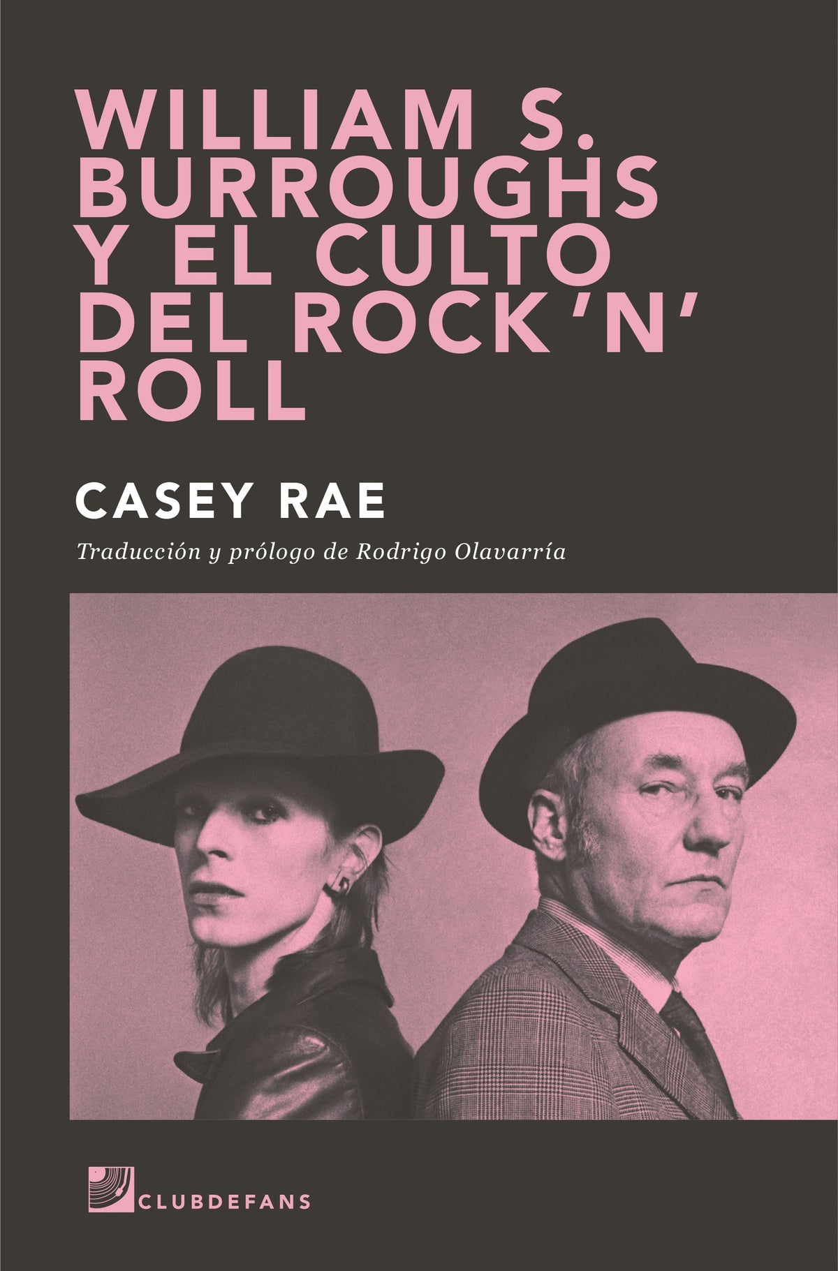 Casey Rae's Work William S. Burroughs y el culto del rock 'n' roll, de Casey Rae ...