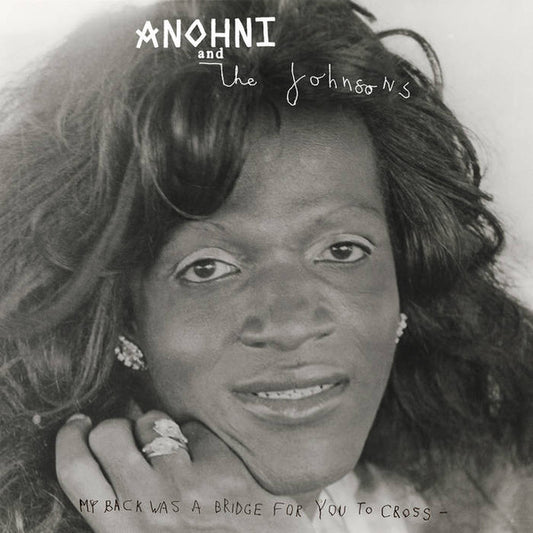 Anohni And The Johnsons – My Back Was A Bridge For You To Cross (LP)