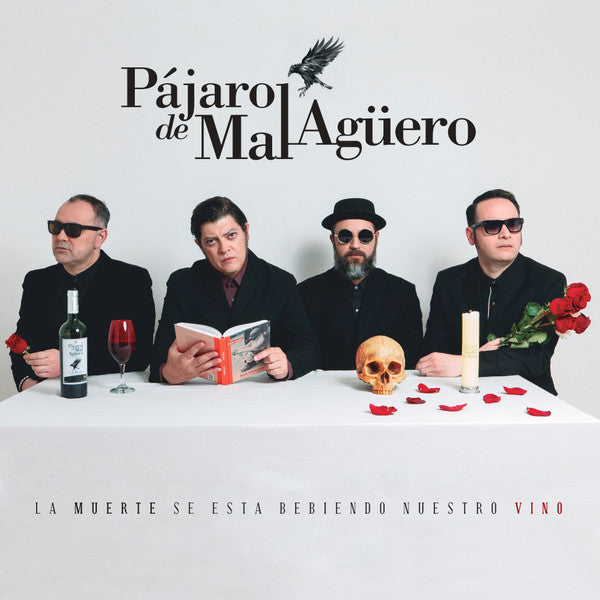 Pájaro De Mal Agüero – La Muerte Se Esta Bebiendo Nuestro Vino (LP)