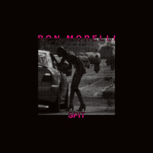 Ron Morelli ‎– Spit (CD)