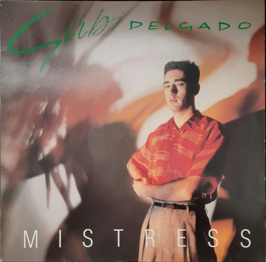 Gabi Delgado – Mistress (LP, Europa, 1983)