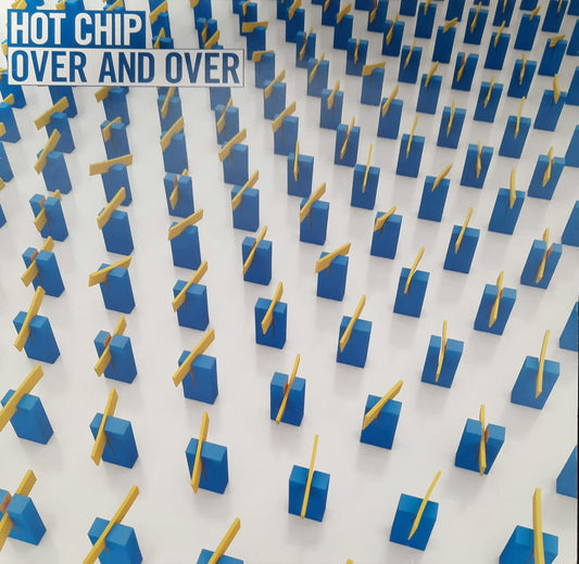 Hot Chip – Over And Over (12", Reino Unido, 2006)