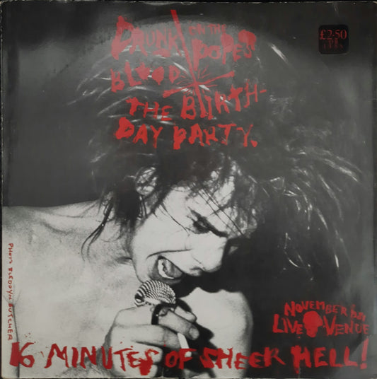 The Birthday Party / Lydia Lunch – Drunk On The Pope's Blood / The Agony Is The Ecstacy (12", Reino Unido, 1982)