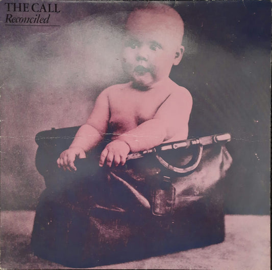 The Call – Reconciled (LP, Europa, 1986)