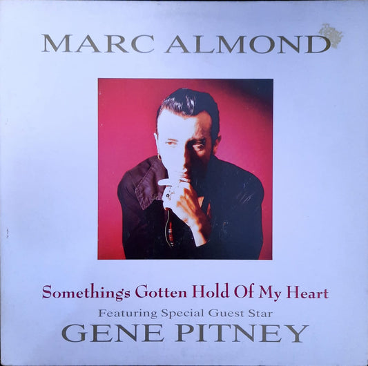 Marc Almond Featuring Special Guest Star Gene Pitney – Something's Gotten Hold Of My Heart (12", Europa, 1989)