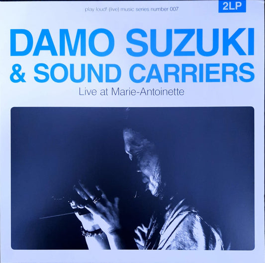 Damo Suzuki & Sound Carriers – Live At Marie Antoinette (2xLP, Alemania, 2017)