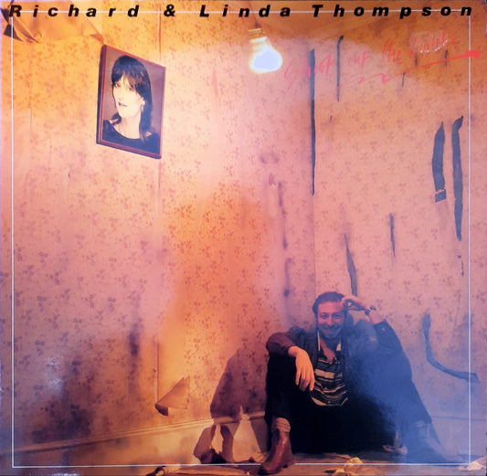 Richard & Linda Thompson – Shoot Out The Lights (LP, Alemania, 1982)