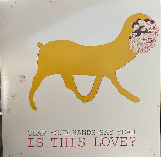 Clap Your Hands Say Yeah – Is This Love? (7")
