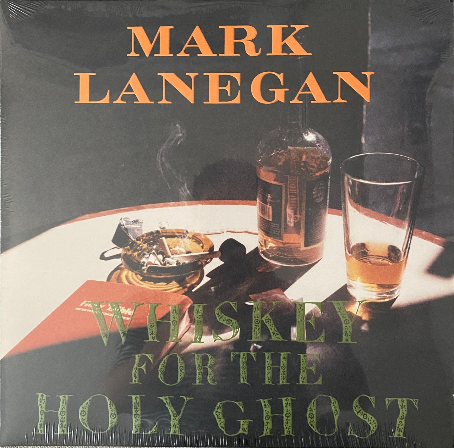 Mark Lanegan – Whiskey For The Holy Ghost (LP)