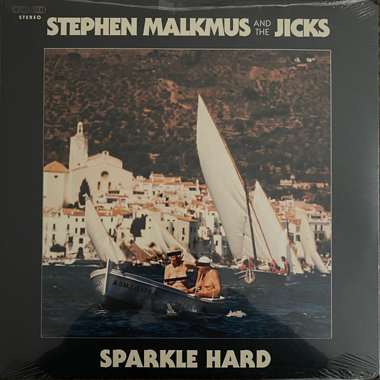 Stephen Malkmus And The Jicks – Sparkle Hard (LP)