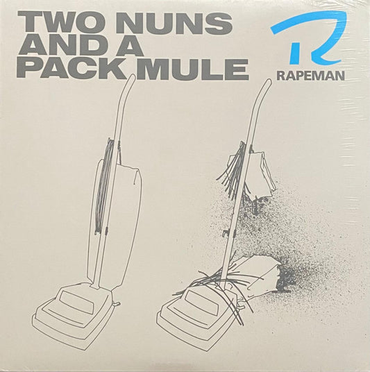 Rapeman – Two Nuns And A Pack Mule (LP)