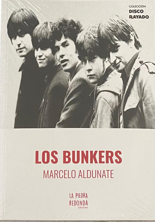 Los Bunkers, de Marcelo Aldunate