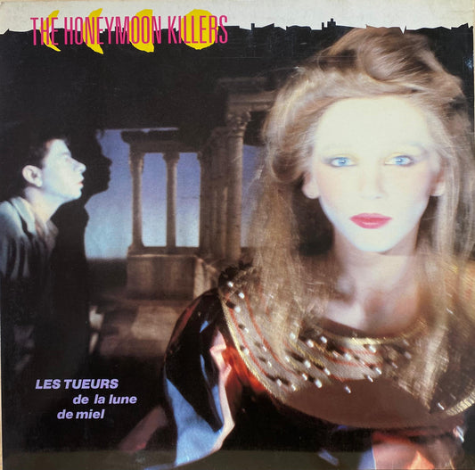 The Honeymoon Killers – Les Tueurs De La Lune De Miel (LP, Alemania, 1981)