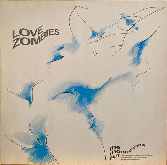 The Monochrome Set – Love Zombies (LP, Alemania, 1980)