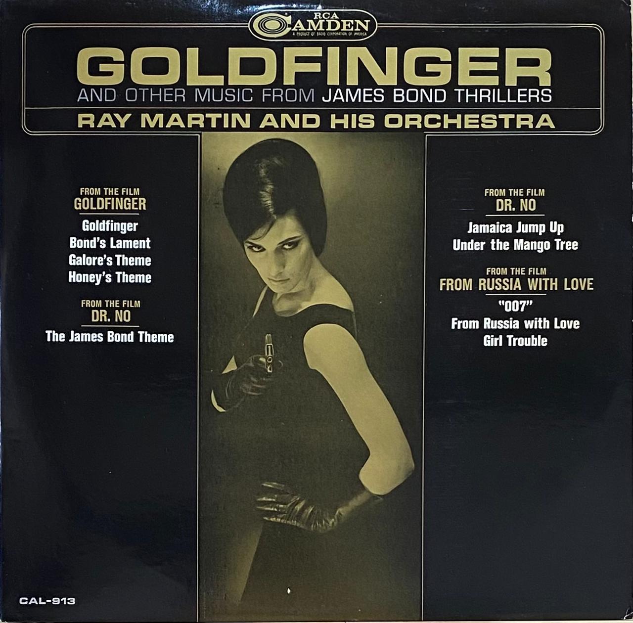 Ray Martin And His Orchestra – Goldfinger And Other Music From James Bond Thrillers (LP, EE.UU., 1965)