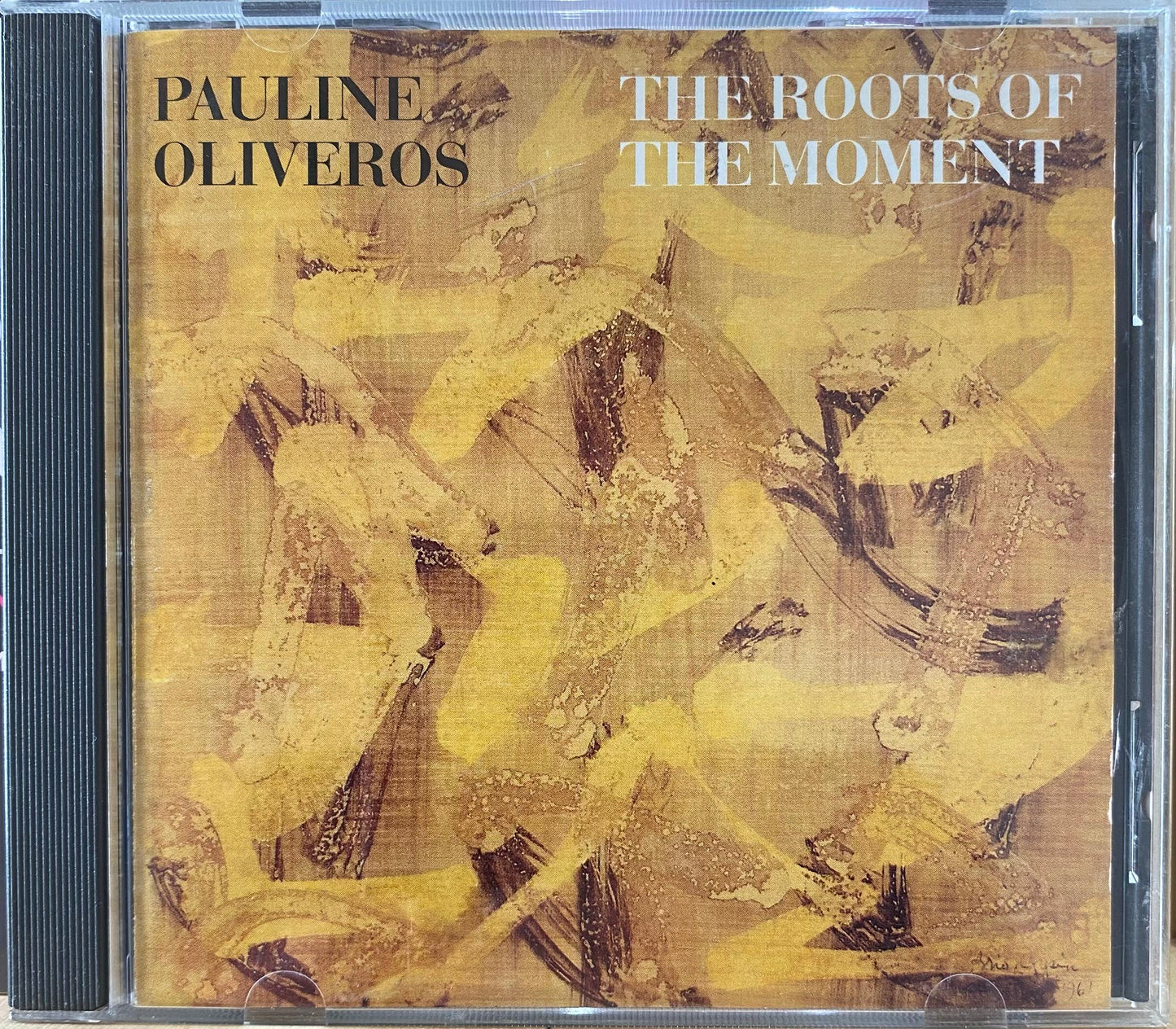Pauline Oliveros – The Roots Of The Moment (CD, usado)