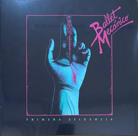 Ballet Mecánico – Primera Secuencia (LP)