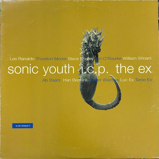 Sonic Youth + I.C.P. + The Ex – In The Fishtank 9 (vinilo, 12", usado)