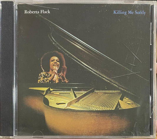 Roberta Flack – Killing Me Softly (CD)