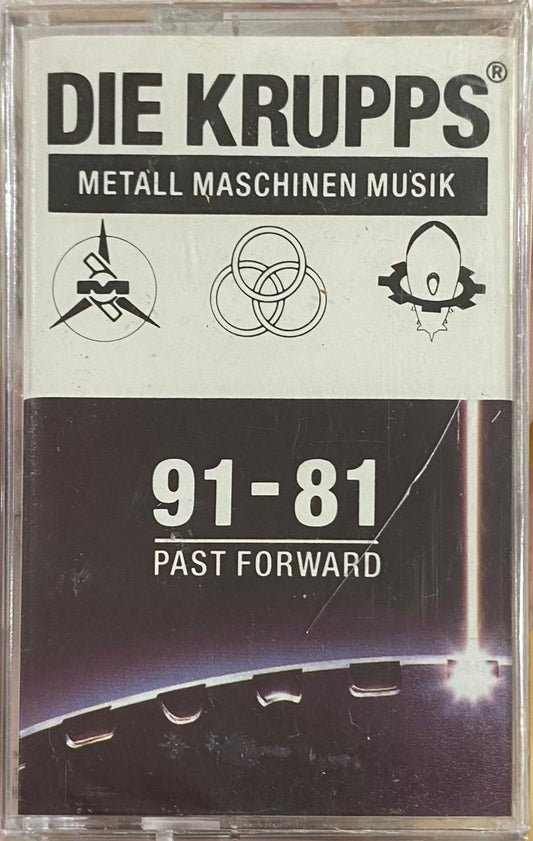 Die Krupps – Metall Maschinen Musik : 91-81 Past Forward (casete, sellado, 1991)